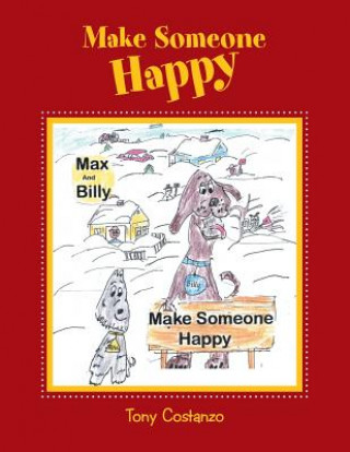 Livro Make Someone Happy Tony Costanzo