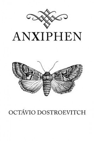 Könyv Anxiphen OCT VI DOSTROEVITCH
