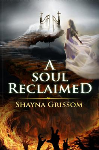 Kniha Soul Reclaimed SHAYNA GRISSOM