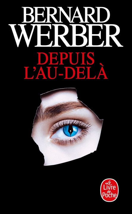 Kniha Depuis l'au-dela Bernard Werber