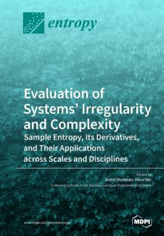 Buch Evaluation of Systems' Irregularity and Complexity ANN HUMEAU-HEURTIER