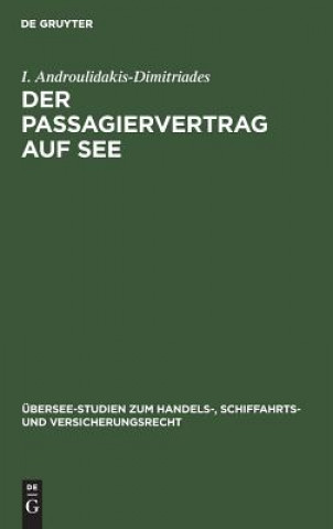 Buch Passagiervertrag auf See I Androulidakis-Dimitriades