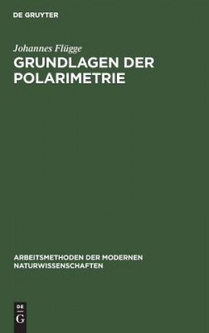 Kniha Grundlagen der Polarimetrie Johannes Flugge
