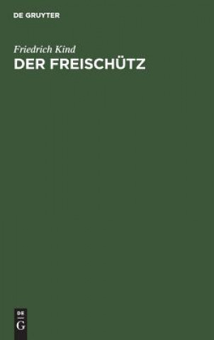 Livro Der Freischutz Friedrich Kind
