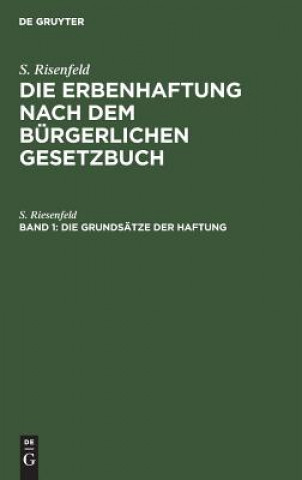 Könyv Grundsatze der Haftung S Riesenfeld