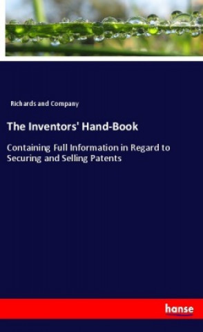 Buch The Inventors' Hand-Book Richards and Company