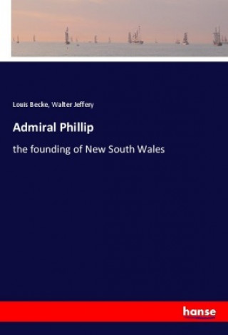 Książka Admiral Phillip Louis Becke
