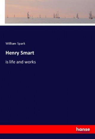 Kniha Henry Smart William Spark