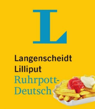 Kniha Langenscheidt Lilliput Ruhrpott-Deutsch - im Mini-Format Redaktion Langenscheidt