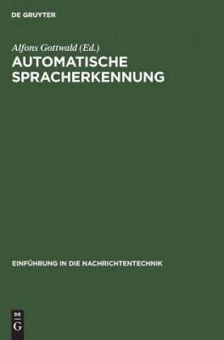 Książka Automatische Spracherkennung Alfons Gottwald