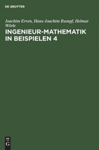 Carte Ingenieur-Mathematik in Beispielen 4 Joachim Erven