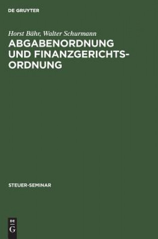 Kniha Abgabenordnung und Finanzgerichtsordnung Horst Bahr