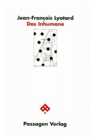 Kniha Das Inhumane Jean-François Lyotard