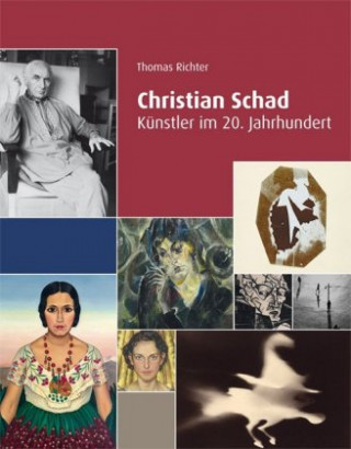 Könyv Christian Schad, 2 Bde. Thomas Richter