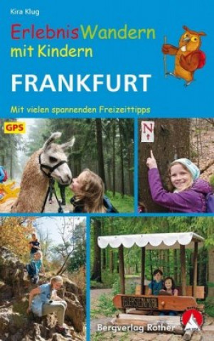 Könyv ErlebnisWandern mit Kindern Frankfurt Kira Klug