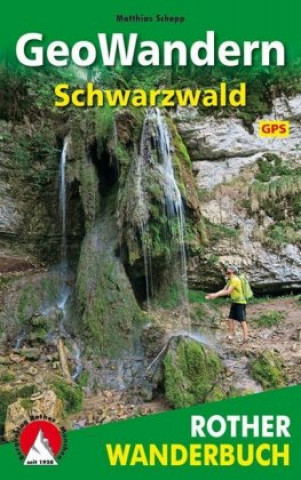 Carte Rother Wanderbuch GeoWandern Schwarzwald Matthias Schopp