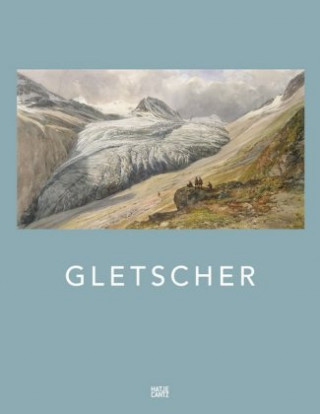Knjiga Gletscher (German Edition) Gernot Patzelt