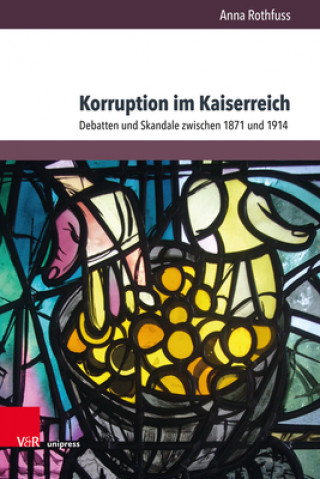 Book Korruption im Kaiserreich Anna Rothfuss