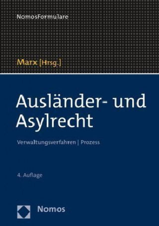 Kniha Ausländer- und Asylrecht Reinhard Marx