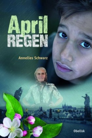 Knjiga Aprilregen Annelies Schwarz