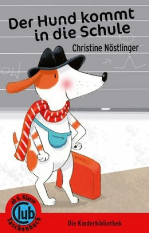 Carte Der Hund kommt in die Schule Christine Nöstlinger