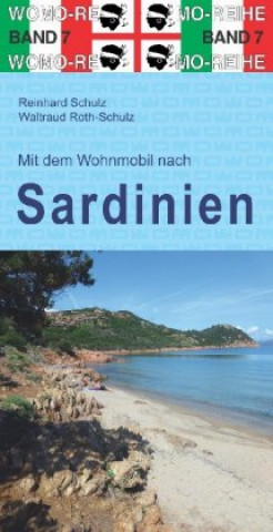 Könyv Mit dem Wohnmobil nach Sardinien Reinhard Schulz