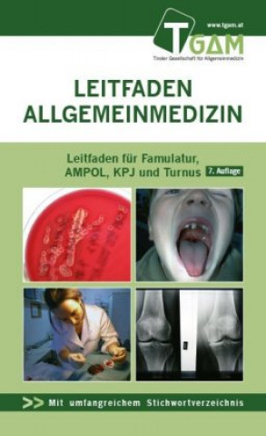 Kniha Allgemeinmedizin Leitfaden für Mentoring, Famulatur, AMPOL, KPJ und Turnus Herbert Bachler