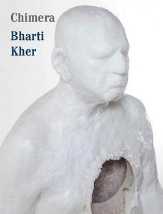 Книга Bharti Kher: Chimera Aveek Sen