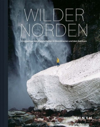 Kniha KUNTH Bildband Wilder Norden 