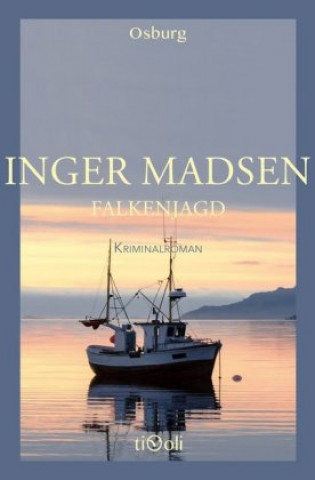 Kniha Falkenjagd Inger Madsen