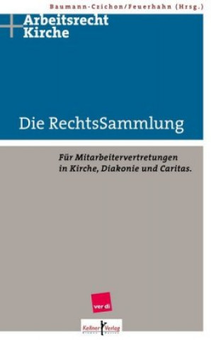 Könyv Die RechtsSammlung Bernhard Baumann-Czichon