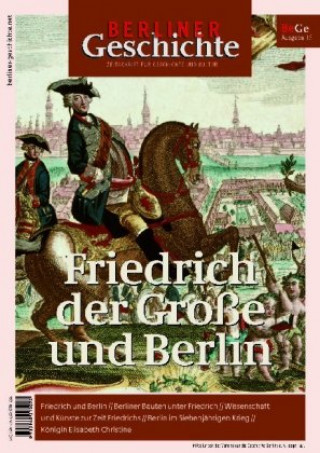 Kniha Friedrich der Große und Berlin Verein für die Geschichte Berlins e. V.