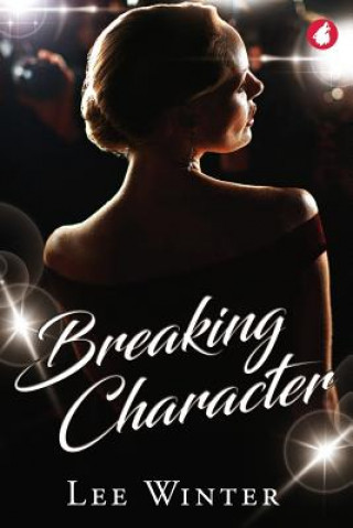 Książka Breaking Character Lee Winter