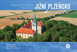 Kniha Jižní Plzeňsko z nebe Milan Paprčka