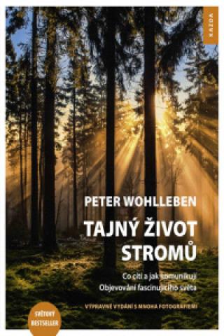 Kniha Tajný život stromů Peter Wohlleben