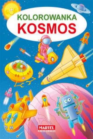 Książka Kolorowanka Kosmos Żukowski Jarosław