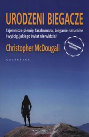 Kniha Urodzeni biegacze McDougal Christopher