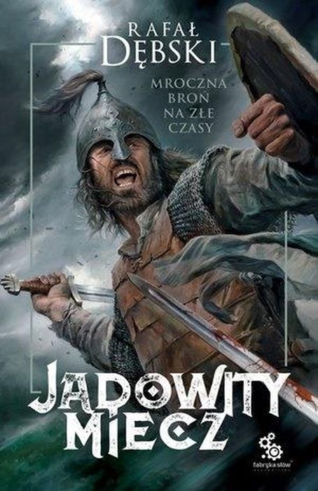 Knjiga Jadowity miecz Dębski Rafał