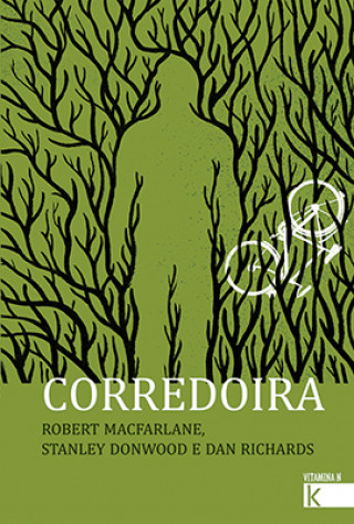 Kniha CORREDOIRA ROBERT MACFARLANE