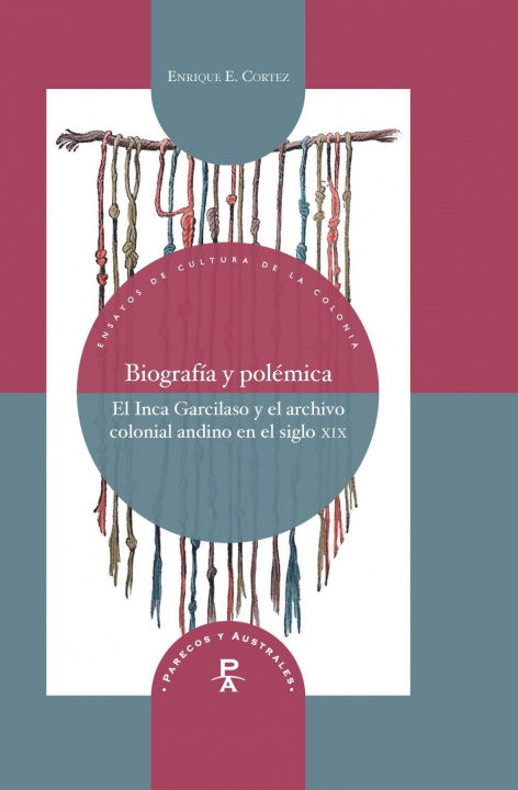 Kniha Biografia y polemica Enrique E. Cortez