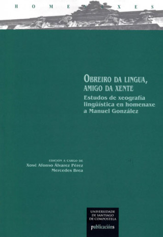 Carte OBREIRO DA LINGUA, AMIGO DA XENTE 