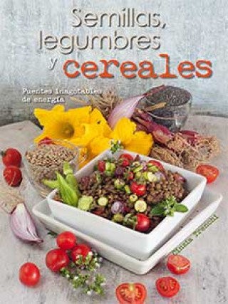 Knjiga SEMILLAS, LEGUMBRES Y CEREALES CINZIA TRENCHI