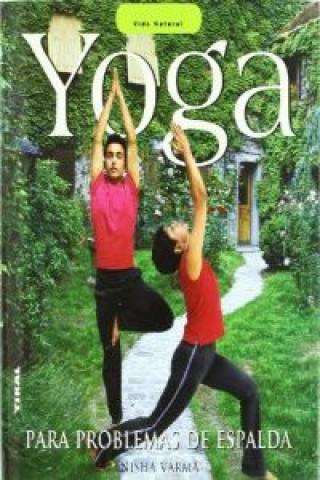 Könyv Yoga para problemas de espalda NISHA VARMA