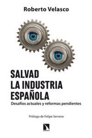 Kniha Salvad la industria Española ROBERTO VELASCO