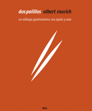 Kniha DOS PALILLOS ALBERT RAURICH