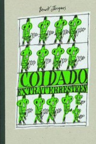 Kniha Coidado extraterrestres BENOIR JACQUES