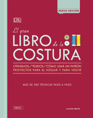 Kniha EL GRAN LIBRO DE LA COSTURA ALISON SMITH