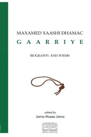 Könyv Maxamed Xaashi Dhamac Gaarriye JAMA MUSSE JAMA