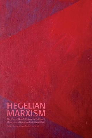 Carte Hegelian Marxism Sven-Olov Wallenstein