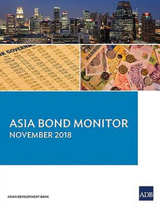 Könyv Asia Bond Monitor - November 2018 Asian Development Bank